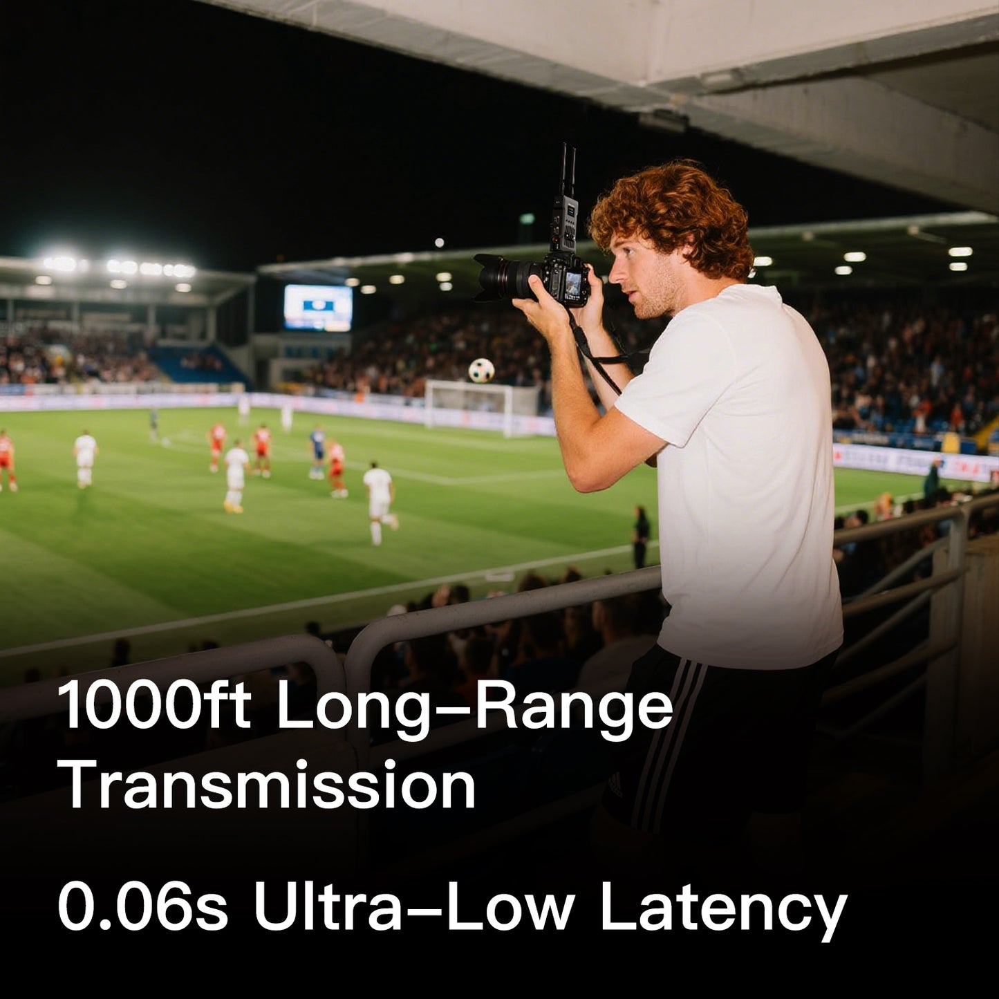 Person filming a soccer game with text about long-range transmission and ultra-low latency.